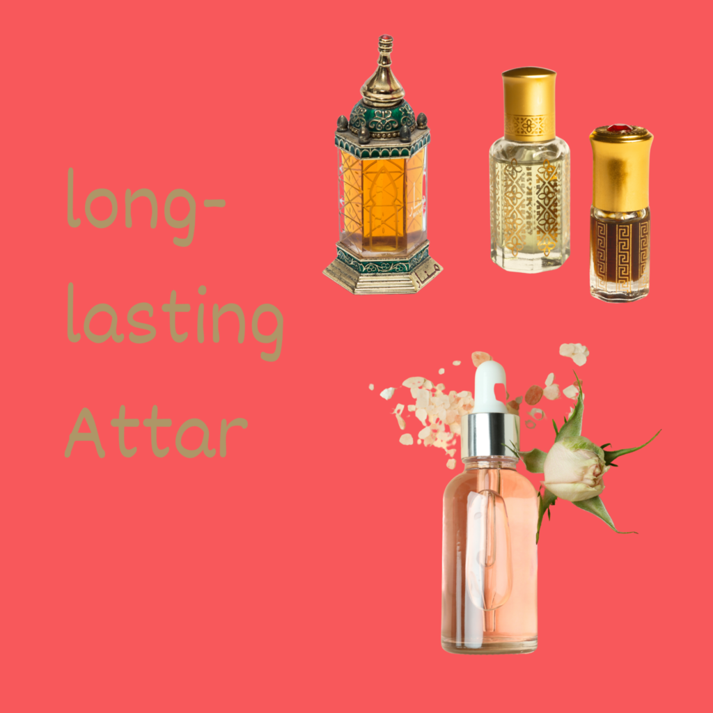 long-lasting Attar